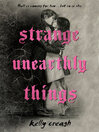 Cover image for Strange Unearthly Things